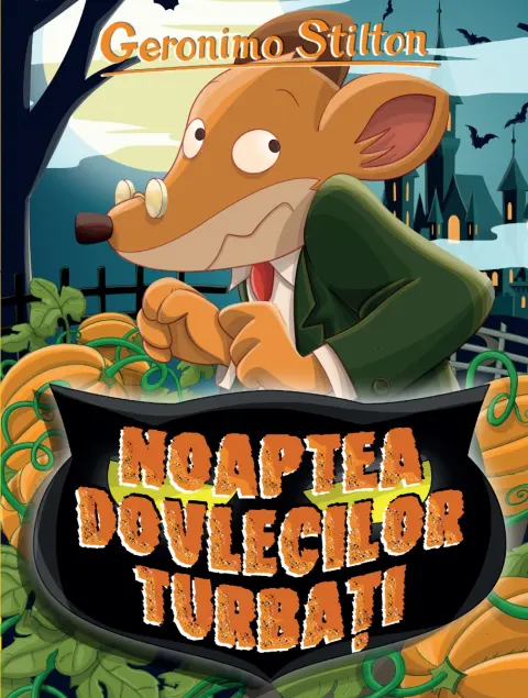 Coperta cărții Noaptea dovlecilor turbati