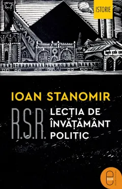Coperta cărții R.S.R. Lecția de învățământ politic (epub)
