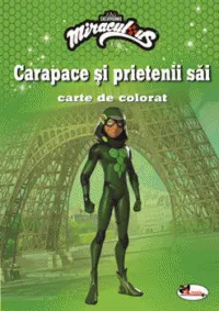 Coperta cărții Carapace si prietenii sai. Carte de colorat
