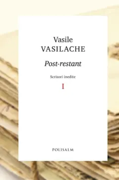 Coperta cărții Post-restant. Scrisori inedite I