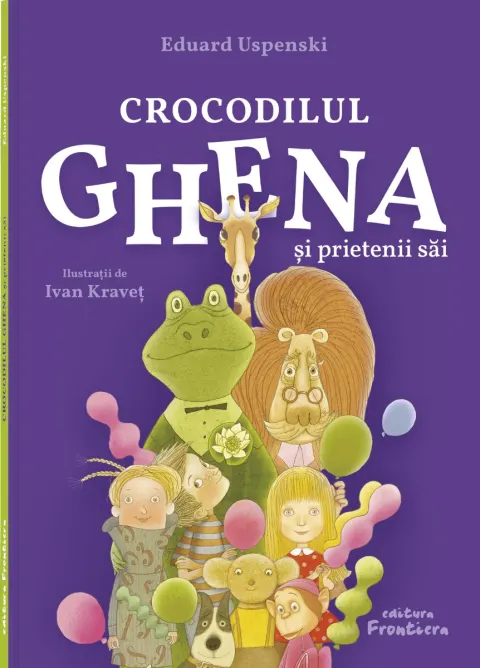 Coperta cărții Crocodilul Ghena și prietenii săi