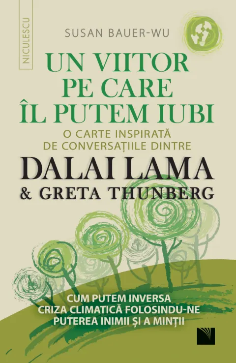 Coperta cărții Un viitor pe care îl putem iubi. O carte inspirată de conversațiile dintre DALAI LAMA & Greta Thunberg