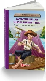 Coperta cărții Aventurile lui Huckleberry Finn