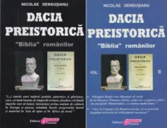 Coperta cărții Dacia preistorica. &"Biblia&" romanilor - Volumul I + Volumul II