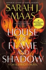 Coperta cărții House of Flame and Shadow. A Crescent City Novel