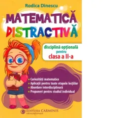 Coperta cărții Matematica distractiva. Disciplina optionala pentru clasa a II-a