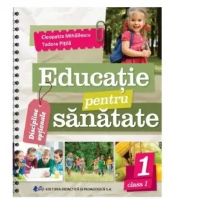 Coperta cărții Educatie pentru sanatate. Clasa I
