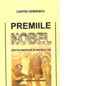 Coperta cărții Premiile Nobel pentru Medicina in secolul XXI