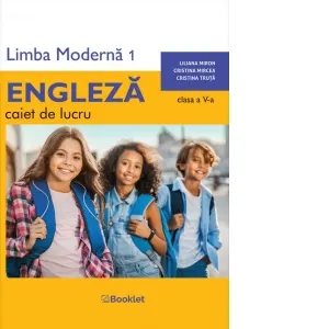 Coperta cărții Limba moderna 1. Limba engleza. Caiet de lucru pentru clasa a V-a