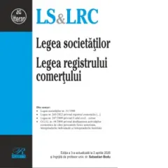 Coperta cărții Legea societatilor. Legea registrului comertului. Editia a 3-a, actualizata la 2 aprilie 2026