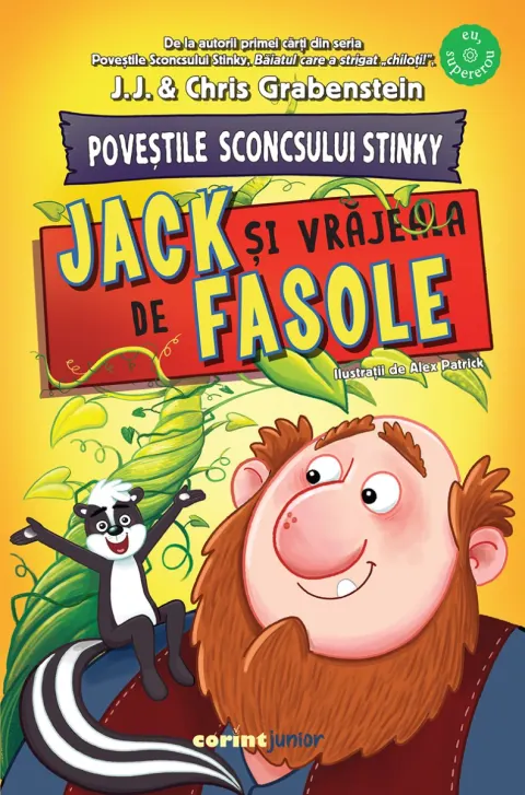 Coperta cărții Poveștile Sconcsului Stinky. Jack și vrăjeala de fasole