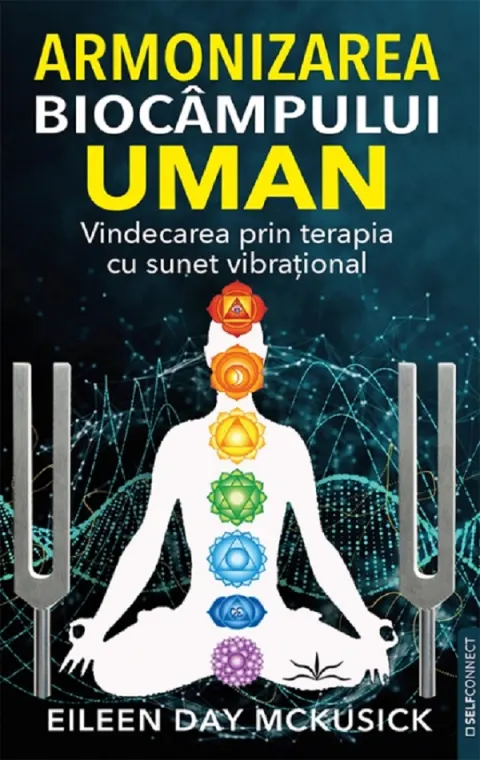 Coperta cărții Armonizarea biocâmpului uman