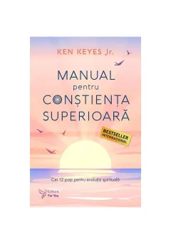 Coperta cărții Manual pentru conștiența superioară