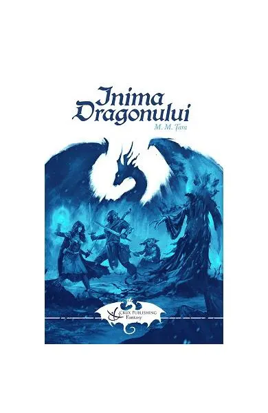 Coperta cărții Inima Dragonului. Seria Baladele Nlithiei Vol.2 - Mircea.M. Tara
