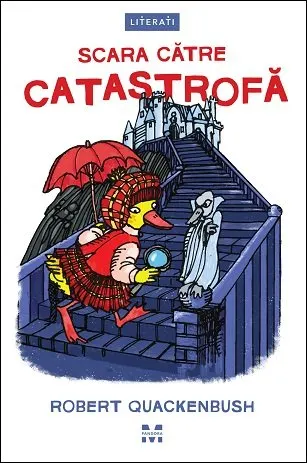 Coperta cărții Scara către catastrofă (seria Misterele lui Miss Mallard)