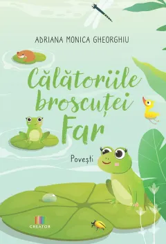 Coperta cărții Călătoriile broscuței Far
