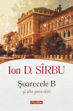 Coperta cărții Șoarecele B și alte povestiri