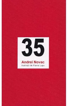 Coperta cărții 35. Povestea nespusa a unei revolutii