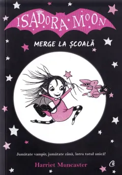 Coperta cărții Isadora Moon merge la scoala
