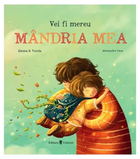 Coperta cărții Vei fi mereu mândria mea