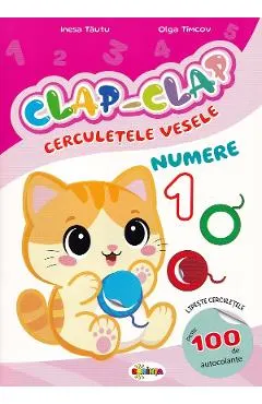 Coperta cărții Clap-Clap. Cerculetele vesele. Numere - Inesa Tautu, Olga Timcov
