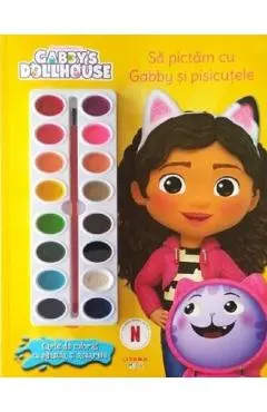 Coperta cărții Gabby's Dolhouse. Sa pictam cu Gabby si pisicutele. Carte de colorat cu pensula si acuarele