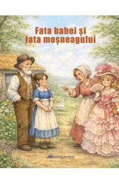 Coperta cărții Fata babei si fata mosneagului