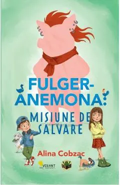 Coperta cărții Fulger-Anemona: Misiune de salvare