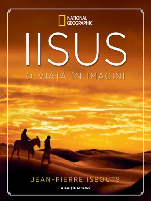 Coperta cărții Iisus. O viață în imagini