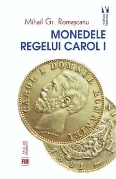 Coperta cărții Monedele Regelui Carol I
