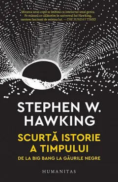 Coperta cărții Scurtă istorie a timpului. De la Big Bang la găurile negre