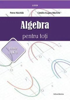 Coperta cărții Algebră pentru toți. Clasa a IX-a