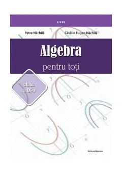Coperta cărții Algebră pentru toți. Clasa a IX-a