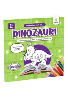 Coperta cărții Creeaza povesti cu... DINOZAURI