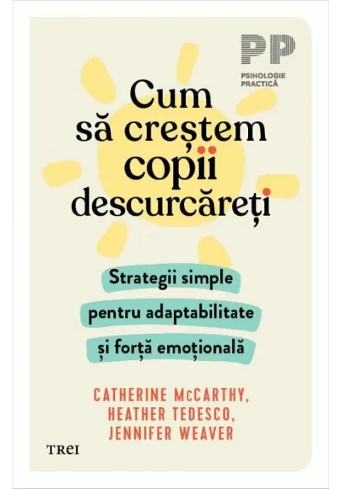 Coperta cărții Cum sa crestem copii descurcareti
