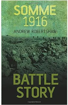 Coperta cărții Battle Story - Somme 1916