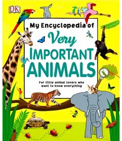 Coperta cărții My Encyclopedia of Very Important Animals