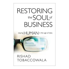 Coperta cărții Restoring the Soul of Business