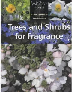 Coperta cărții Trees and Shrubs for Fragrance