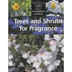 Coperta cărții Trees and Shrubs for Fragrance