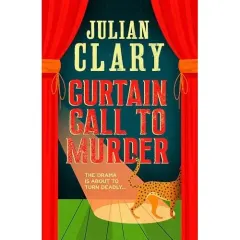 Coperta cărții Curtain Call to Murder The Brand-New, Laugh-out-loud Murder Mystery Series from National Treasure Julian Clary