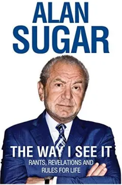 Coperta cărții The World According To Alan Sugar