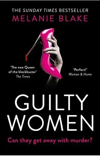 Coperta cărții Guilty Women, Melanie Blake