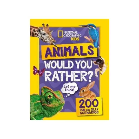 Coperta cărții Would You Rather? Animals by National Geographic Kids