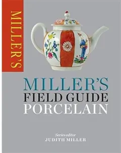 Coperta cărții Miller's Field Guide: Porcelain