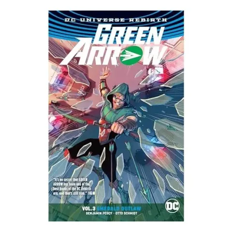 Coperta cărții Green Arrow Vol. 3, Benjamin Percy
