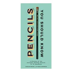 Coperta cărții Pencils You Should Know, Caroline Weaver