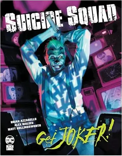 Coperta cărții Suicide Squad, Brian Azzarello, Alex Maleev