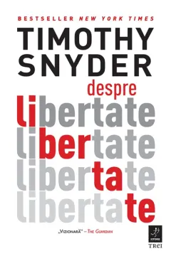 Coperta cărții Despre libertate - Timothy Snyder