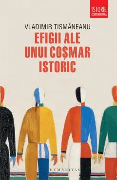 Coperta cărții Efigii ale unui cosmar istoric